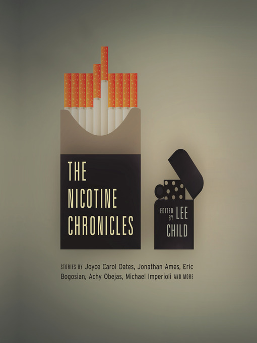Title details for The Nicotine Chronicles by Lee Child - Available